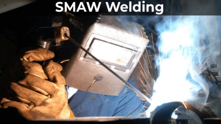 SMAW welding process